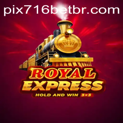 Discover the Thrill of RoyalExpress: A New Era in Gaming with 716bet.com